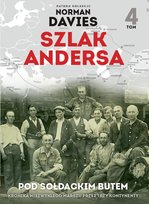 Szlak Andersa - patron prof. Norman Davies Edipresse Polska S.A.
