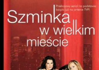 Szminka w wielkim mieście - kolejny bestseller Candace Bushnell