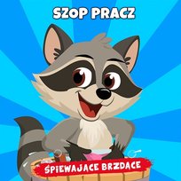 Szop pracz Śpiewające Brzdące