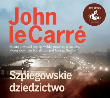 Szpiegowskie dziedzictwo - Le Carre John
