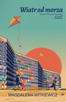 Sztil. Wiatr od morza