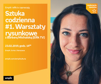 Sztuka codzienna #1. Warsztaty rysunkowe z Barbarą Michalską (Elfik TV) | Empik Junior