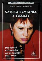 Sztuka czytania z twarzy Bierach Alfred J.