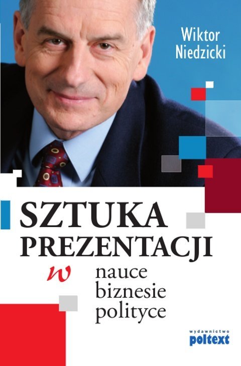 Sztuka prezentacji w nauce, biznesie, polityce - ebook MOBI