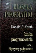 Sztuka programowania Tom 1 algorytmy podstawowe Knuth Donald E.