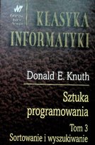 Sztuka programowania Tom 3 Sortowanie i wyszukiwanie Opracowanie zbiorowe