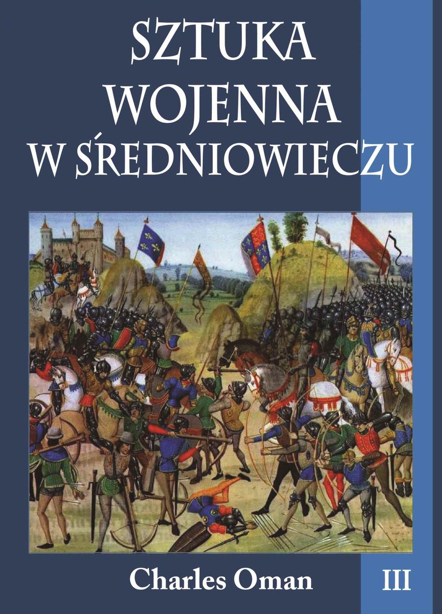 Sztuka wojenna w średniowieczu. Tom 3 - ebook mobi