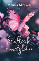Szuflada z motylami Michalik Monika