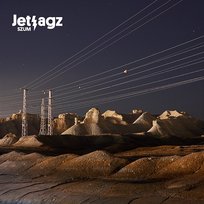 Szum Kosi, Jetlagz, Łajzol