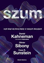 Szum Sibony Olivier, Kahneman Daniel, Sunstein Cass R.