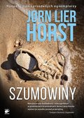Szumowiny. William Wisting. Tom 6 - Horst Jorn Lier
