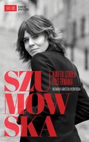 Szumowska. Kino to szkoła przetrwania - ebook mobi