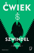 Szwindel - Ćwiek Jakub