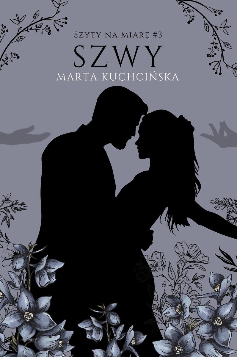 Szwy Szyty Na Miar Tom 3 Ebook EPUB Marta Kuchci ska Ebook szwy-szyty-na-miar-tom-3-ebook-epub-marta-kuchci-ska-ebook