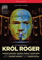 Szymanowski: Król Roger Orchestra Of The Royal Opera House, Covent Garden, Chorus Of The Royal Opera House, Covent Garden, Kwiecień Mariusz