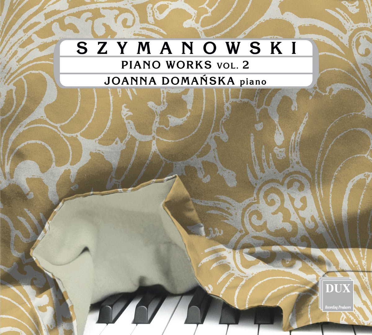 Szymanowski: Piano Works. Volume 2 - Domańska Joanna | Muzyka Sklep ...