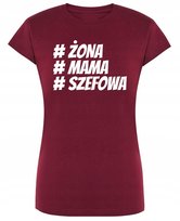 T-Shirt damski nadruk Żona Mama SZEFOWA r.S