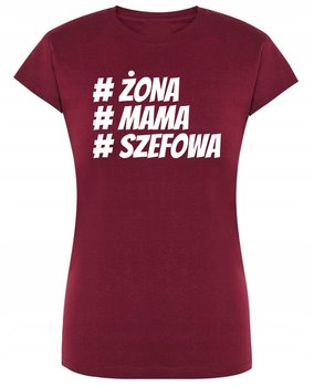T-Shirt damski nadruk Żona Mama SZEFOWA r.S - Inna marka