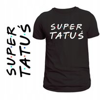 T-Shirt Męski Koszulka Nadruk Super Tatuś Friends Prezent Na Dzień Ojca M Szumila