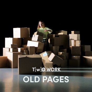 T(w)O Work: Old Pages - Jef Neve