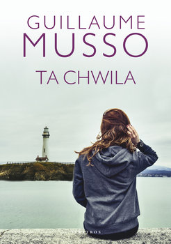 Ta chwila - Musso Guillaume