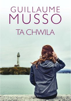 Ta chwila - Musso Guillaume