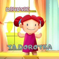 Ta Dorotka Dinusie