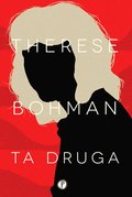 Ta druga - Bohman Therese