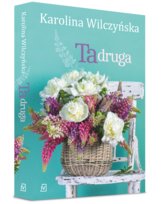 Ta druga Wilczyńska Karolina