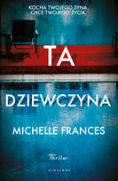 Ta dziewczyna Frances Michelle