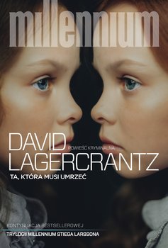 Ta, która musi umrzeć - ebook epub - Lagercrantz David