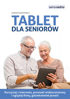 Tablet dla seniorów Serafinowicz Agnieszka