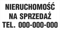 Tablica NIERUCHOMOŚĆ NA SPRZEDAŻ + NR TEL. biała, tablica PCV3mm, 40x80cm