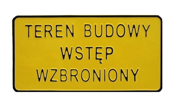 Tabliczka 15*29Cm Teren Budowy Wstęp Wzbroniony