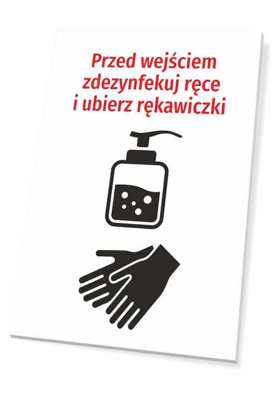 Tabliczka Przed Wej ciem Zdezynfekuj R ce I Ubierz R kawiczki 21x30cm tabliczka-przed-wej-ciem-zdezynfekuj-r-ce-i-ubierz-r-kawiczki-21x30cm