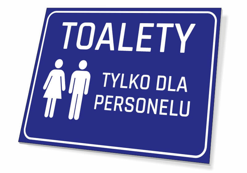 Tabliczka Toalety tylko dla personelu 70x50cm
