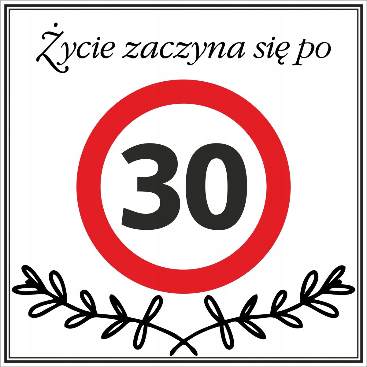 Tabliczka YCIE ZACZYNA SI PO 30 Gad et mieszny Prezent Urodziny tabliczka-ycie-zaczyna-si-po-30-gad-et-mieszny-prezent-urodziny