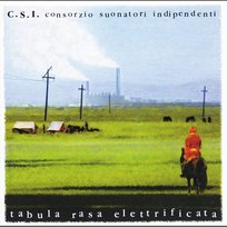 Tabula Rasa Elettrificata C.S.I.
