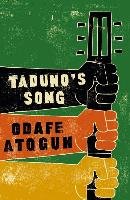 Taduno's Song - Atogun Odafe