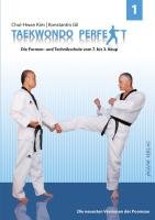 Taekwondo Perfekt 1 - Chul-Hwan Kim, Gil Konstantin