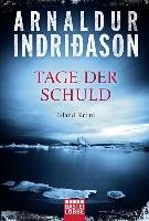 Tage der Schuld Indriðason Arnaldur