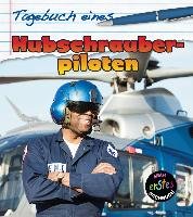 Tagebuch eines Hubschrauberpiloten - Royston Angela