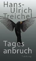 Tagesanbruch - Treichel Hans-Ulrich