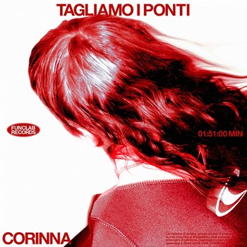 Tagliamo I Ponti - Corinna