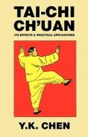 Tai-Chi Ch'uan - Chen Y. K.