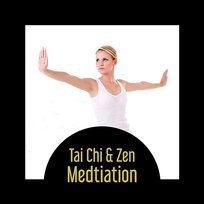 Tai Chi & Zen Medtiation – Improve Balance, Increase Strength and Focus, Relax Naturally, Fight with Stress, Power of Shaolin Various Artists