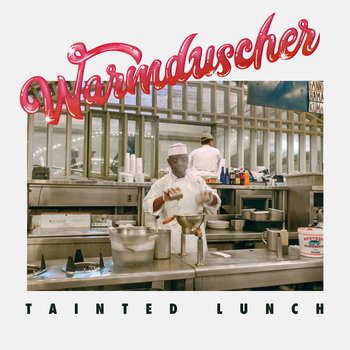 Tainted Lunch, płyta winylowa - Warmduscher
