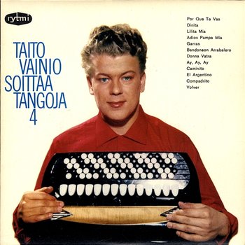 Taito Vainio soittaa tangoja 4 - Taito Vainio