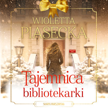 Tajemnica bibliotekarki - Piasecka Wioletta