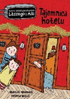 Tajemnica hotelu. Biuro Detektywistyczne Lassego i Mai. Tom 2 Willis Helena, Widmark Martin
